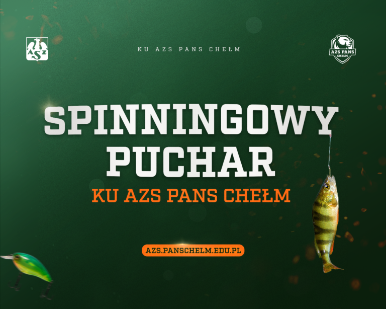 Spinningowy Puchar KU AZS PANS Chełm 2026